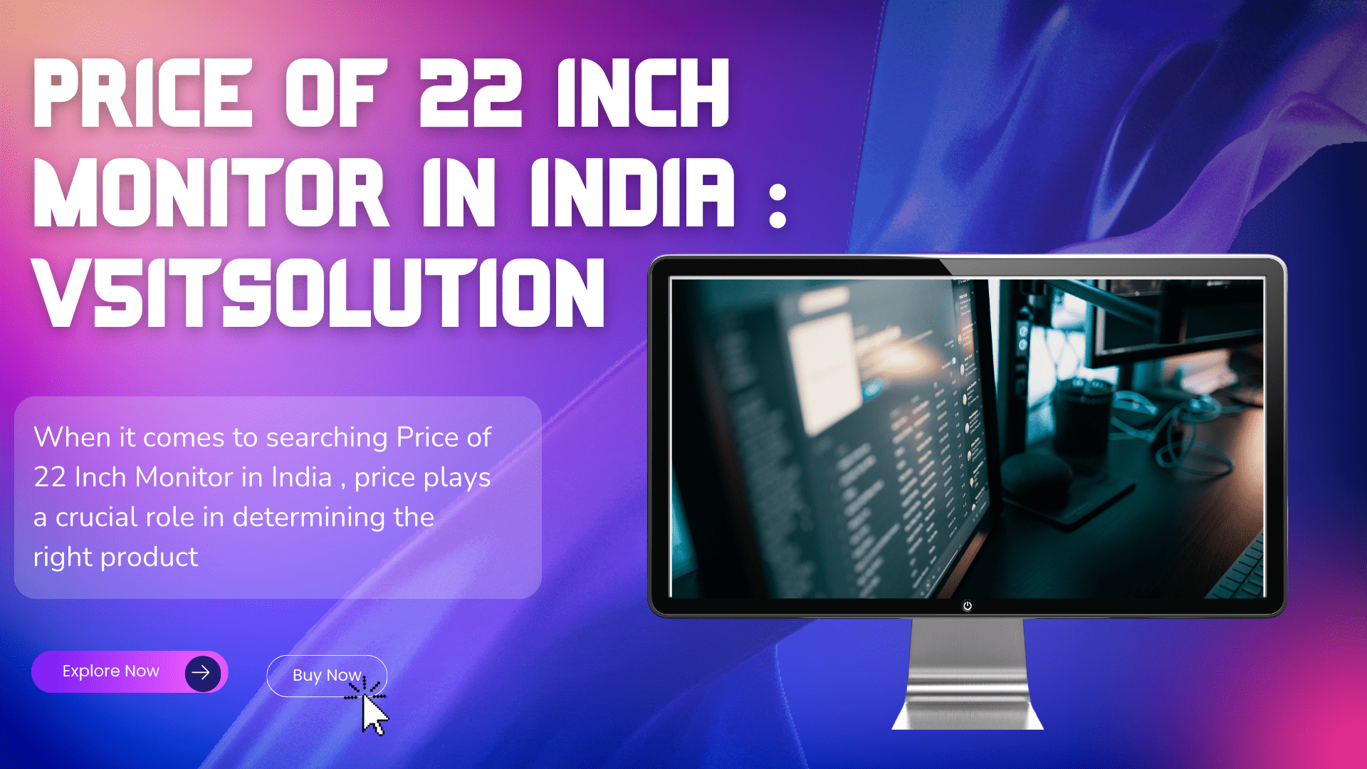 Price of 22 Inch Monitor in India : V5ITSOLUTION