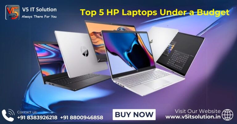 Top 5 HP Laptops Under a Budget